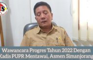 Tahun 2022 Progres DPUPR Mentawai, 2 Kegiatan Selesai 4 di Lanjutkan Tahun 2023 dan 3 Putus Kontrak