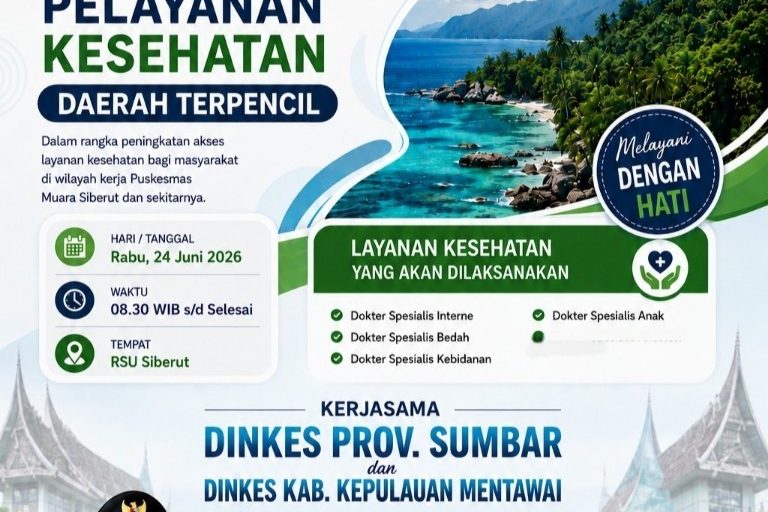 24 Juni 2026 Hadir Pelayanan Kesehatan Spesialistik Daerah Terpencil di RSU Siberut